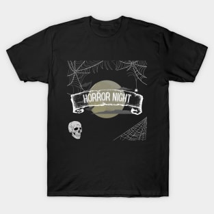 Horror night - Funny Halloween T-Shirt